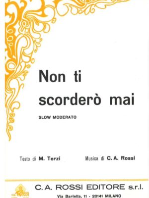 non ti scorderò mai_c. a. rossi_c.a.r.