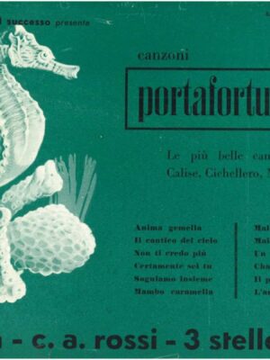 un bacio e una canzone (portafortuna 1956)_c. a. rossi_ariston